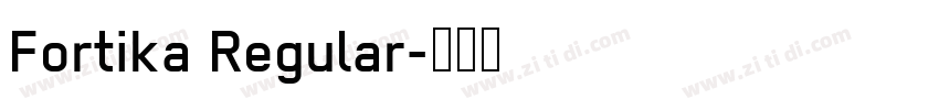 Fortika Regular字体转换